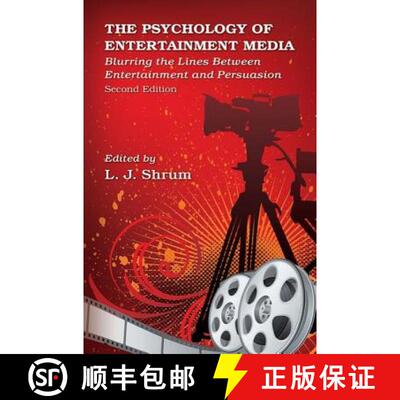 【3-4周达】The Psychology of Entertainment Media: Blurring the Lines Between Entertainment and Persua... [9781138110601]