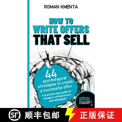 【3-4周达】How to write offers that sell: 44 psychological strategies to create a successful offer [9783903845183]