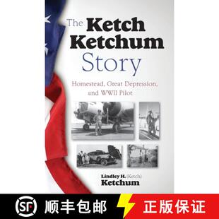 【3-4周达】The Ketch Ketchum Story [9781594337635]