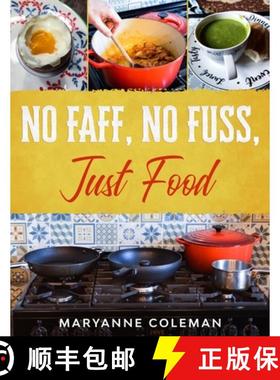 【3-4周达】No Faff, No Fuss, Just Food [9781913762032]
