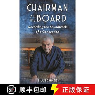 【3-4周达】Chairman at the Board : Recording the Soundtrack of a Generation [9781493065158]