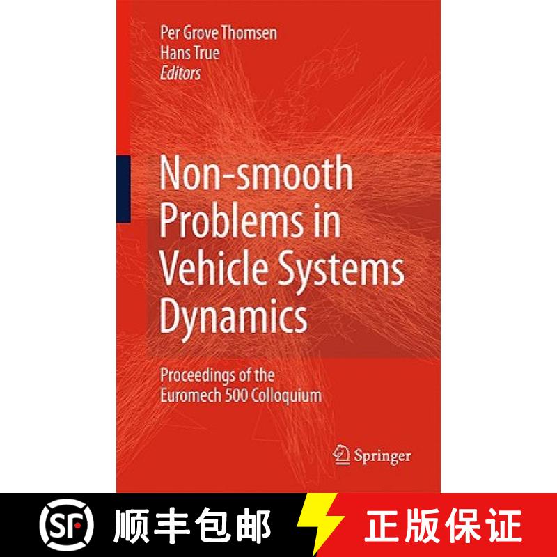【3-4周达】Non-Smooth Problems in Vehicle Systems Dynamics: Proceedings of the Euromech 500 Colloquium [9783642013553]