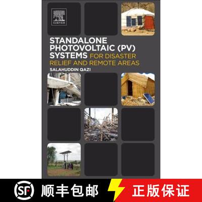 【3-4周达】Standalone Photovoltaic (PV) Systems for Disaster Relief and Remote Areas [9780128030226]
