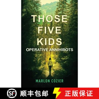 【3-4周达】Those Five Kids: Operative Annihibots [9781662912405]