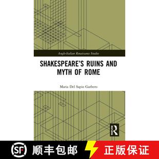 ShakespeareÃ¢â¬â¢s Ruins Rome 9781032195421 4周达 Myth and