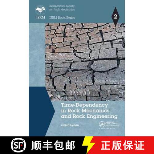 【3-4周达】Time-Dependency in Rock Mechanics and Rock Engineering [9781032097282]