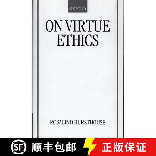 【3-4周达】精装 On Virtue Ethics [9780198238188]