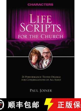 【3-4周达】Life Scripts for the Church: Characters: 24 Performance-Tested Dramas for Congregations of... [9781418509873]
