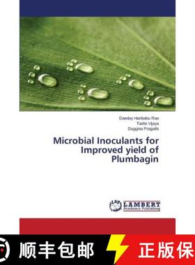 预订 Microbial Inoculants for Improved yield of Plumbagin [9783659464041]
