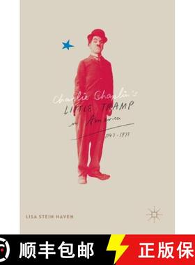 【3-4周达】Charlie Chaplin's Little Tramp in America, 1947-77 [9783319404776]