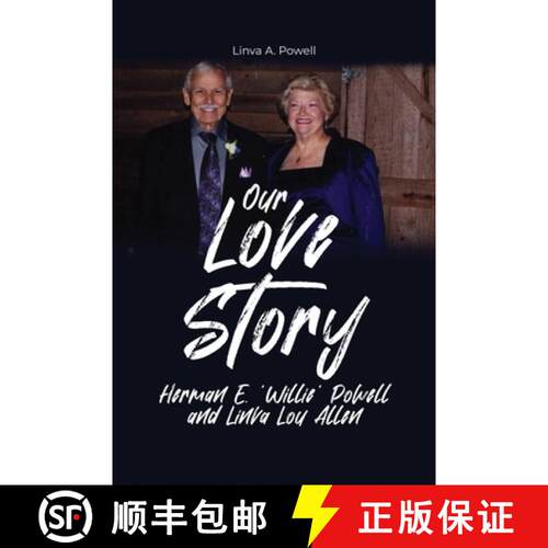 【3-4周达】Our Love Story: Herman E. 'Willie' Powell and Linva Lou Allen [9781637642474]