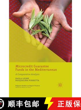 【3-4周达】Microcredit Guarantee Funds in the Mediterranean : A Comparative Analysis [9781349497577]