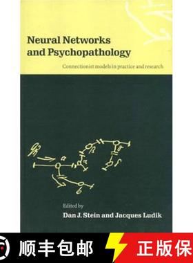【3-4周达】Neural Networks and Psychopathology: Connectionist Models in Practice and Research [9780521571630]