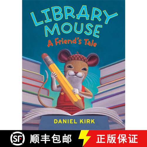 预订 精装 Library Mouse #2: A Friend's Tale [9780810989276]