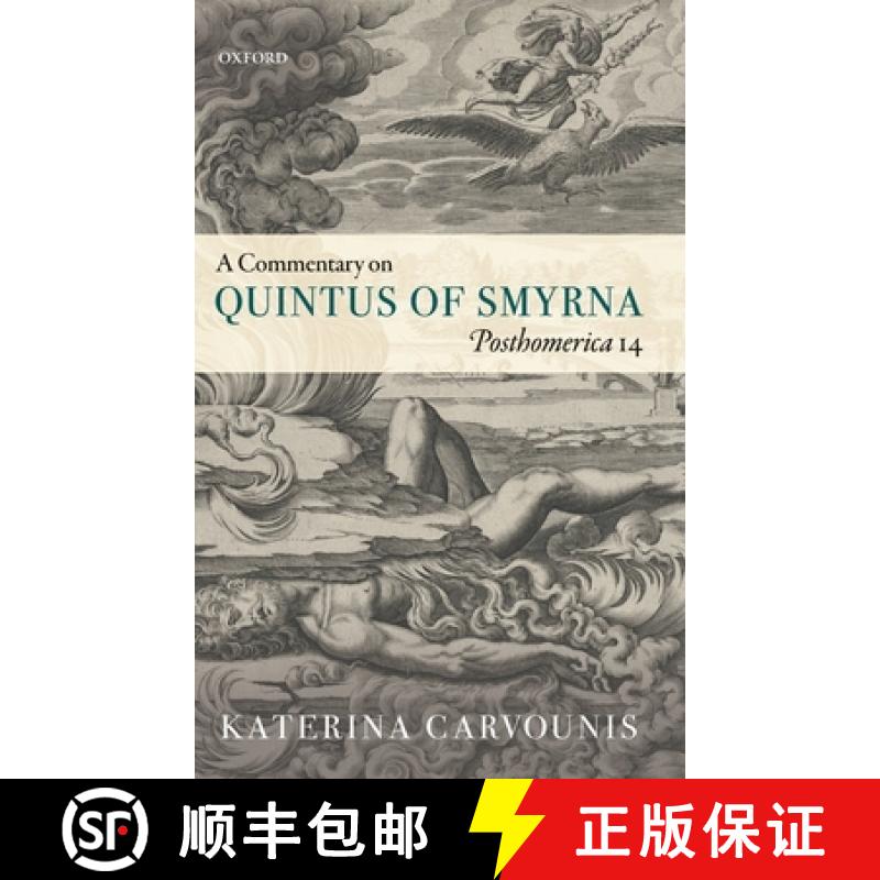 【3-4周达】A Commentary on Quintus of Smyrna, Posthomerica 14 [9780199565054]