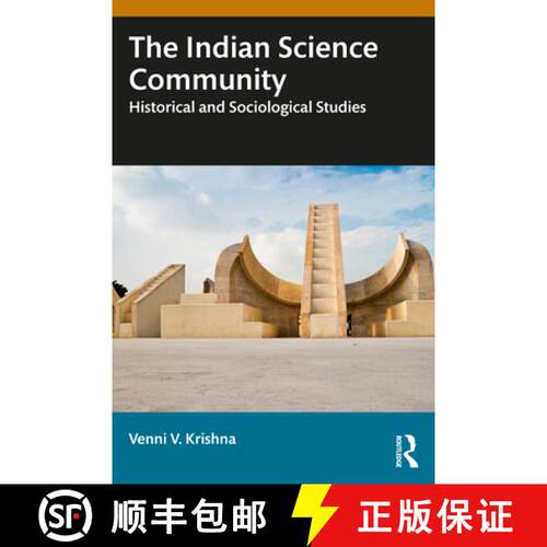 【3-4周达】The Indian Science Community: Historical and Sociological Studies [9781032604442]