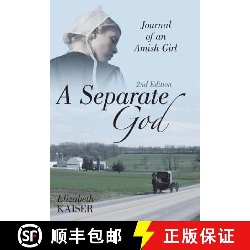 【3-4周达】A Separate God: Journal of an Amish Girl [9781480856974]