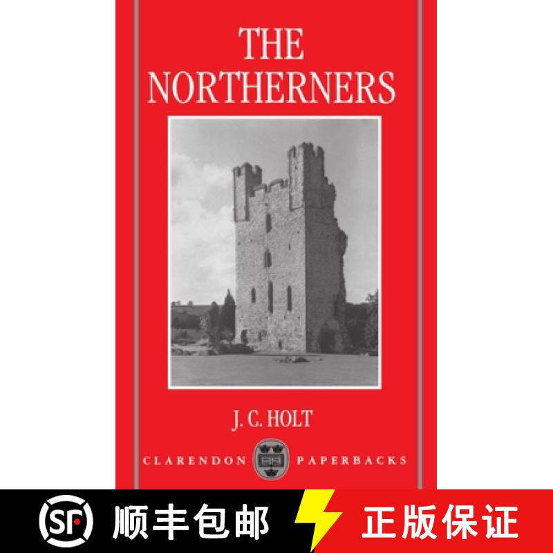 【3-4周达】The Northerners: A Study in the Reign of King John [9780198203094]