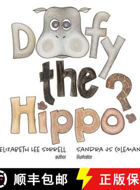 【3-4周达】Doofy the Hippo? [9780997013238]