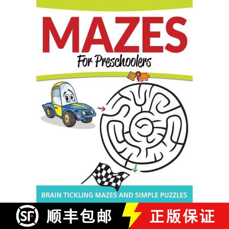 【3-4周达】Mazes For Preschoolers: Brain Tickling Mazes and Simple Puzzles [9781681457895]