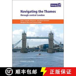 and 3周达 Thames the Central Distances Places Hazards Navigating Rules London 9781846234897 Betwee... Through