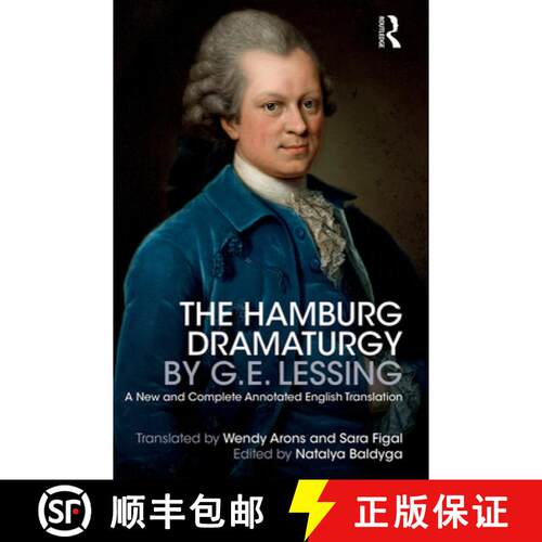 【3-4周达】The Hamburg Dramaturgy by G.E. Lessing: A New and Complete Annotated English Translation [9781032094458]