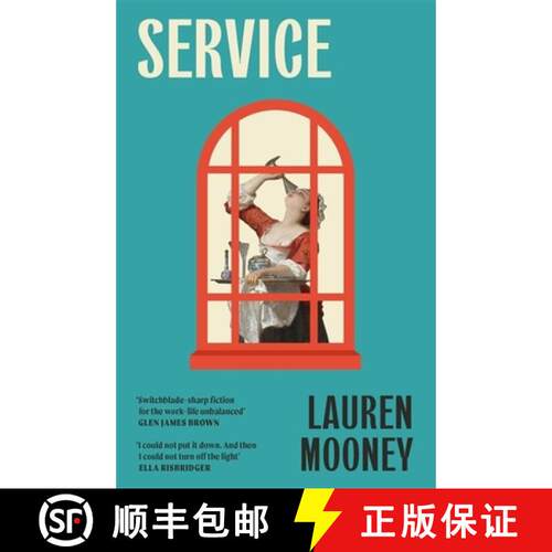 【3-4周达】精装 Service : Workplace novel meets haunted house tale in this razor-sharp, wickedly funn... [9781786586285]