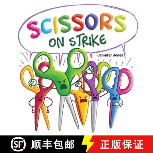【3-4周达】精装 Scissors on Strike : A Funny, Rhyming, Read Aloud Kid's Book About Respect and Kindne... [9781637314739]