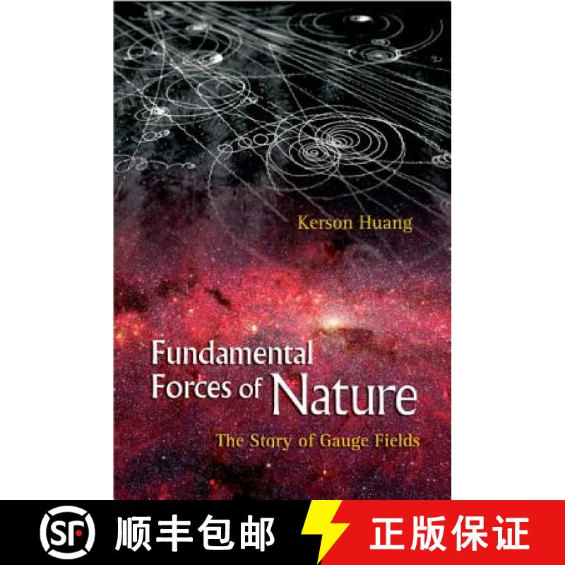 【3-4周达】Fundamental Forces of Nature: The Story of Gauge Fields [9789812706447]