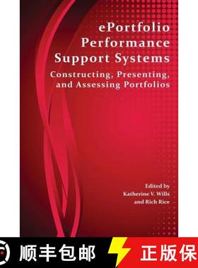 【3-4周达】Eportfolio Performance Support Systems: Constructing, Presenting, and Assessing Portfolios [9781602354418]