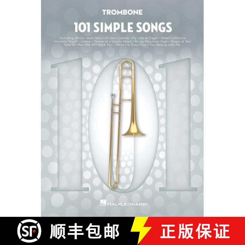 【3-4周达】101 Simple Songs: For Trombone [9781705193761]