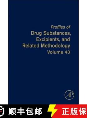【3-4周达】Profiles of Drug Substances, Excipients, and Related Methodology: Volume 43 [9780128151259]