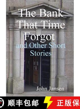 【3-4周达】The Bank That Time Forgot and Other Short Stories [9780244961176]