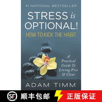 【3-4周达】Stress is Optional!: How to Kick the Habit [9780692265390]