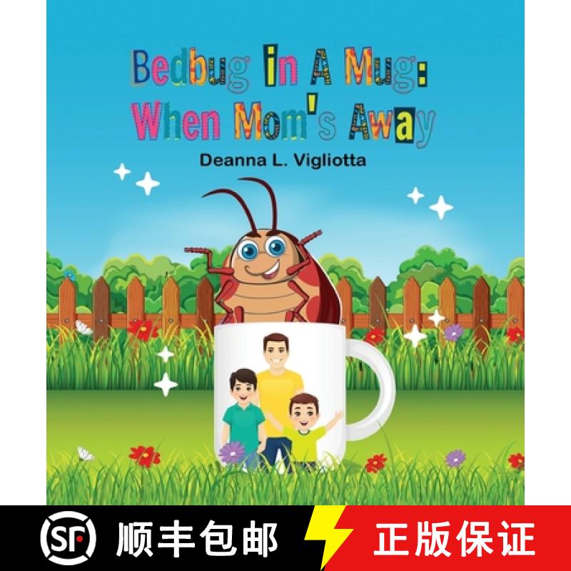 【2-3周达】Bedbug in A Mug: When Mom's Away [9798991061131]