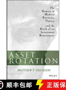 【3-4周达】Asset Rotation: The Demise Of Modern Portfolio Theory And The Birth Of An Investment Renai... [9781118779194]
