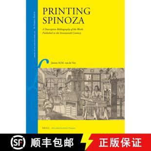 Descriptive the Printing Century 预订 Seventeenth Bibliography Spinoza Published Works 9789004467989
