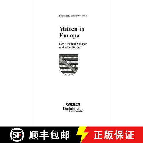 【3-4周达】Mitten in Europa: Der Freistaat Sachsen und seine Region [9783409160162]