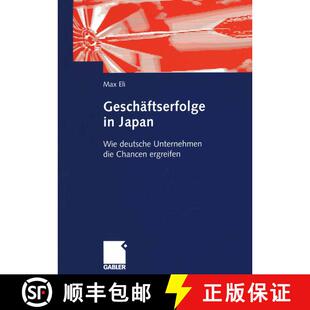 【3-4周达】Geschäftserfolge in Japan: Wie deutsche Unternehmen die Chancen ergreifen: Anleitungen zu... [9783409125864]