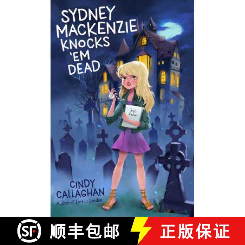 【3-4周达】Sydney MacKenzie Knocks 'em Dead [9781481465694]