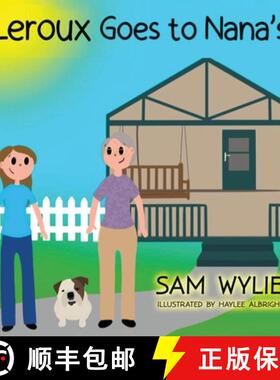 预订 LeRoux Goes to Nana's [9781637921210]