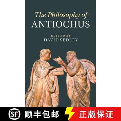 【3-4周达】The Philosophy of Antiochus [9781316629055]