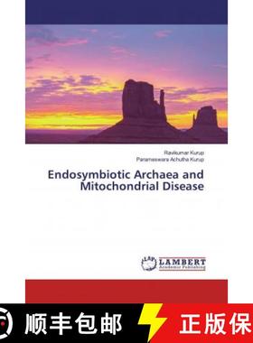 预订 Endosymbiotic Archaea and Mitochondrial Disease [9786139461097]
