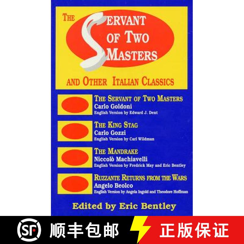 【3-4周达】The Servant of Two Masters : And Other Italian Classics [9780936839202]