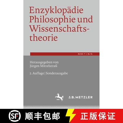 【3-4周达】Enzyklopädie Philosophie und Wissenschaftstheorie : Bd. 7: Re-Te (2. Auflage 2024) (2. Au... [9783662677711]