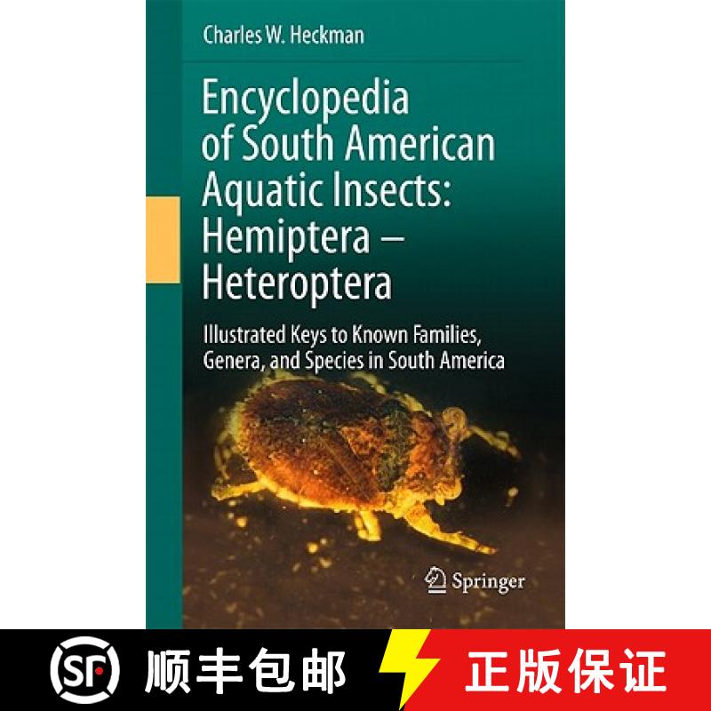 【4周达】Encyclopedia of South American Aquatic Insects: Hemiptera - Heteroptera : Illustrated Keys t... [9789400707047]