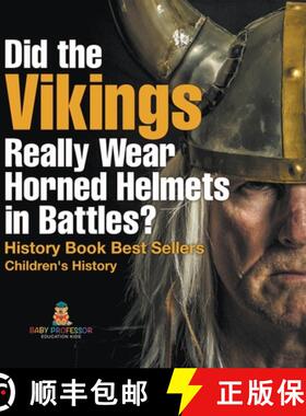 【3-4周达】Did the Vikings Really Wear Horned Helmets in Battles? History Book Best Sellers | Childre... [9798869417039]