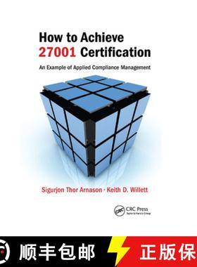 【3-4周达】How to Achieve 27001 Certification : An Example of Applied Compliance Management [9780367388171]