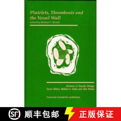 【3-4周达】精装 Platelets, Thrombosis and the Vessel Wall [9789057023699]