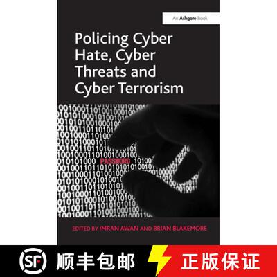【3-4周达】精装 Policing Cyber Hate, Cyber Threats and Cyber Terrorism [9781409438168]